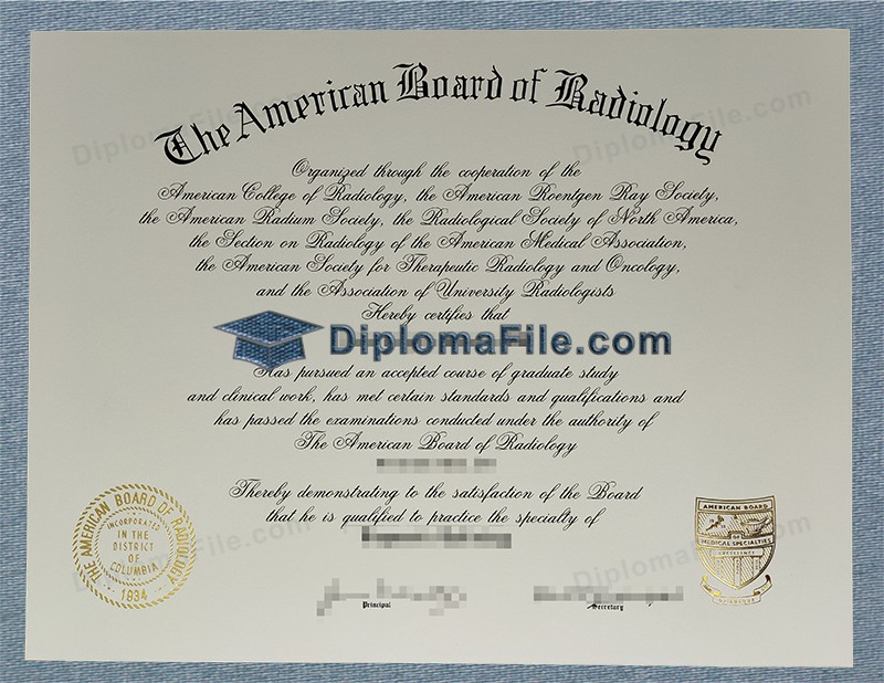美国放射学委员会学位, American Board of Radiology Degree 美国放射学委员会学位, American Board of Radiology Degree