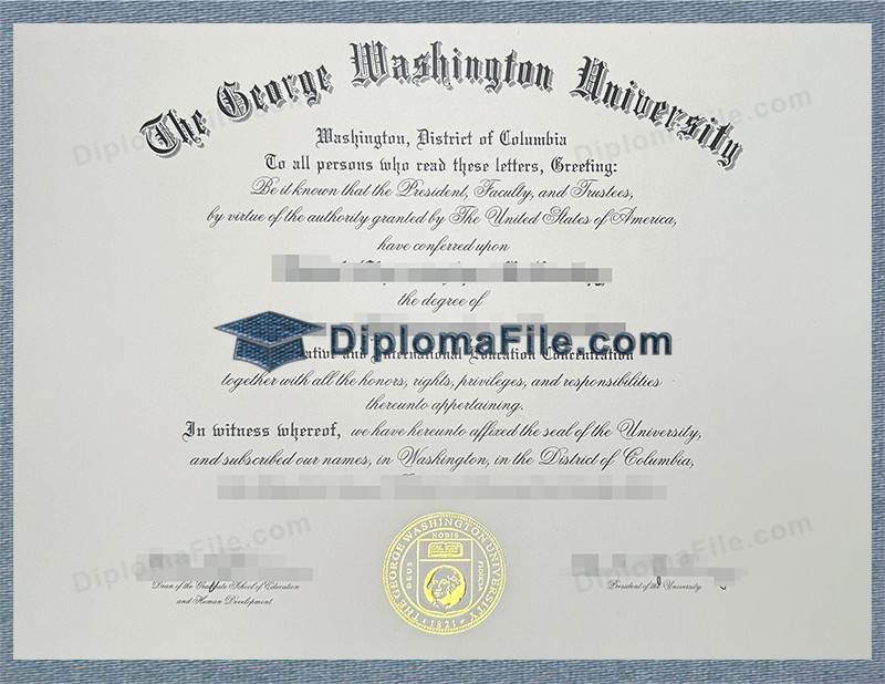 乔治·华盛顿大学文凭, George Washington University Diploma 乔治·华盛顿大学文凭, George Washington University Diploma