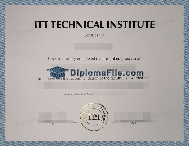 ITT技术学院文凭, ITT Technical Institute Diploma ITT技术学院文凭, ITT Technical Institute Diploma