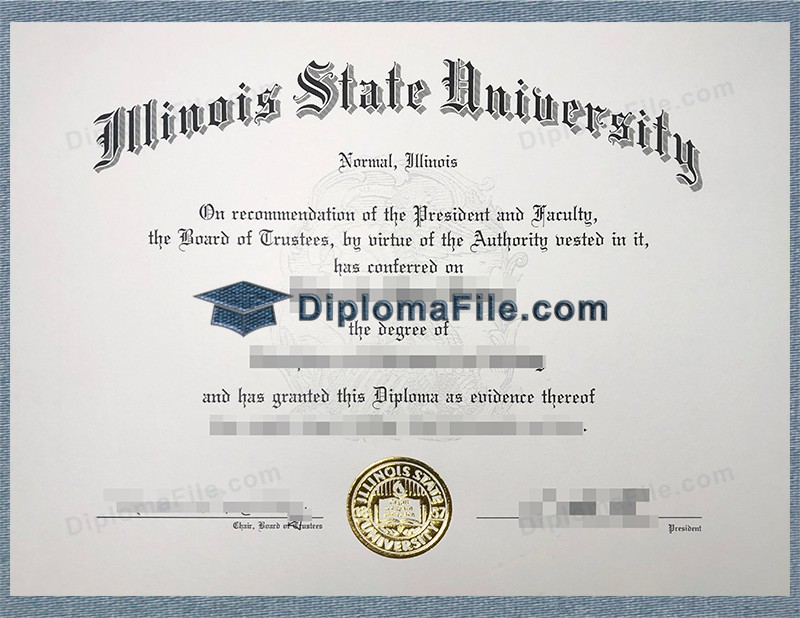 伊利诺伊州立大学文凭, Illinois State University Degree 伊利诺伊州立大学文凭, Illinois State University Degree